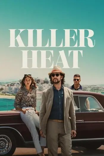 Убийственная жара / Killer Heat (2024) WEB-DL [H.265/2160p] [4K, HDR10+, 10-bit] [MVO]